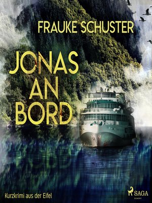 cover image of Jonas an Bord--Kurzkrimi aus der Eifel (Ungekürzt)